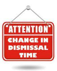 End of Day Dismissal Time Change