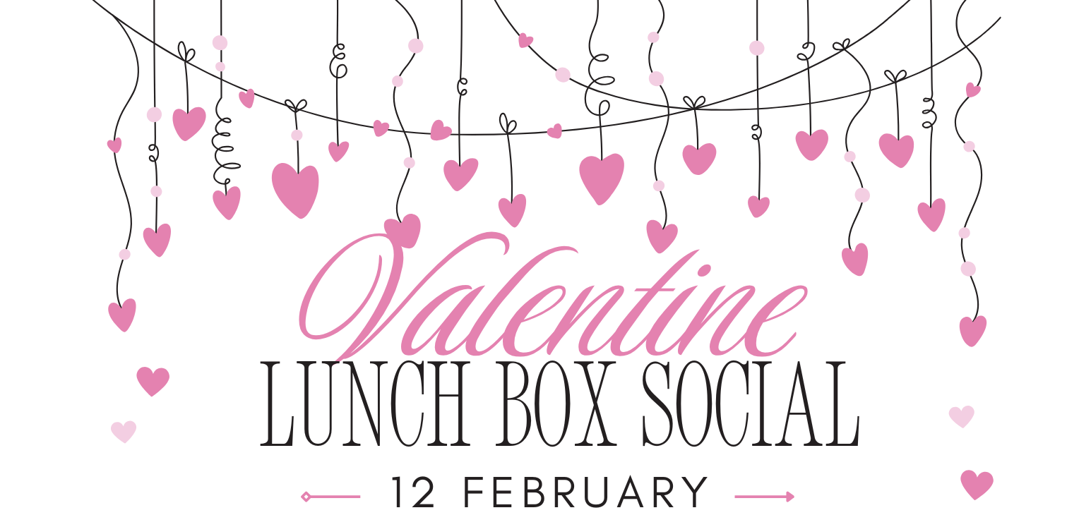 Valentine Lunch Box Social-February 12