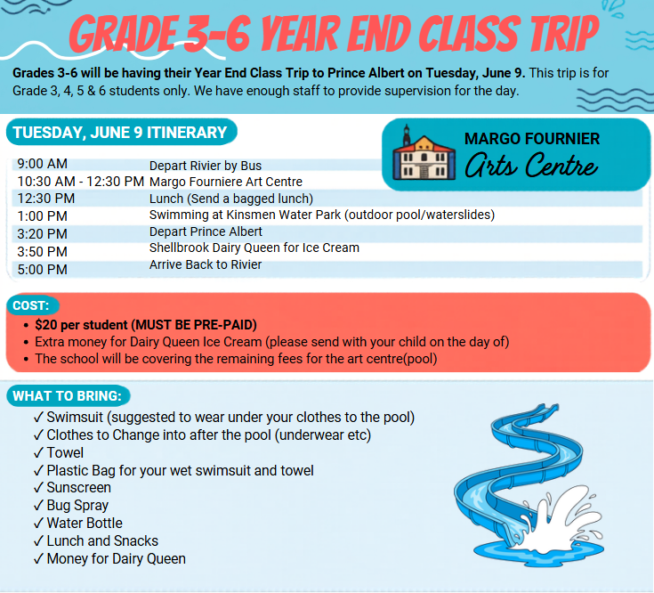 Grade 3-6 Year End Trip