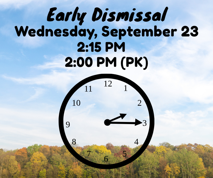 Early Dismissal-Sept 23